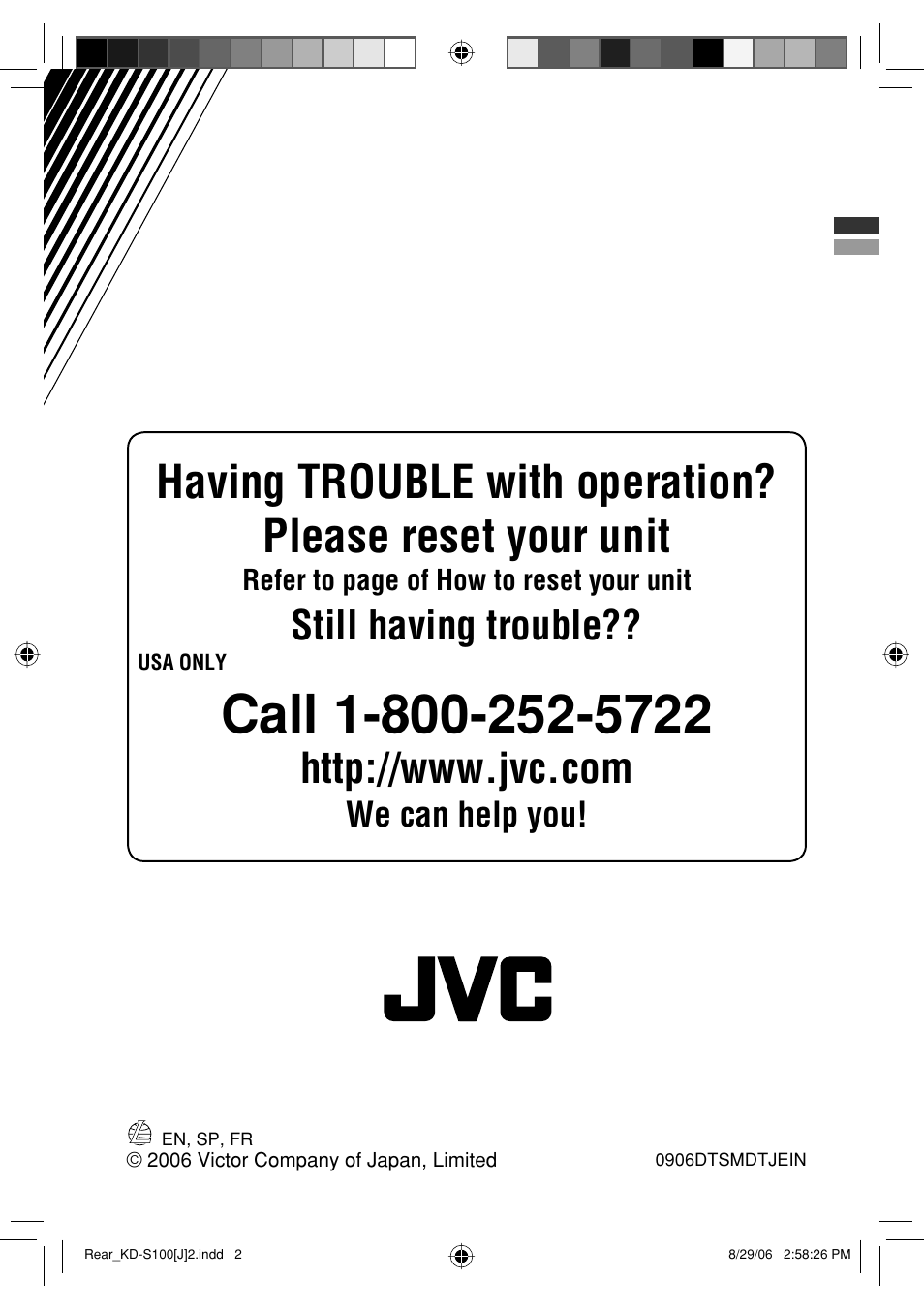 Still having trouble, We can help you | JVC KD-S100 User Manual | Page 36 / 36