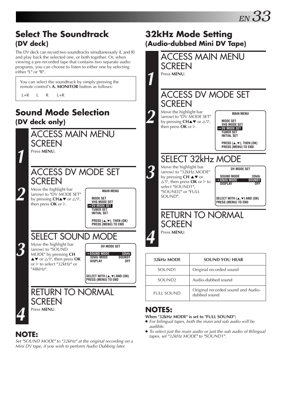 Access main menu screen, Access dv mode set screen, Select sound mode | Return to normal screen, Select 32khz mode, Select the soundtrack, Sound mode selection, 32khz mode setting | JVC SR-VS10U User Manual | Page 33 / 80