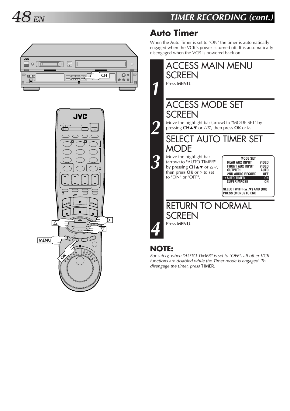 Access main menu screen, Access mode set screen, Select auto timer set mode | Return to normal screen, Timer recording (cont.), Auto timer | JVC SR-VS10U User Manual | Page 48 / 80