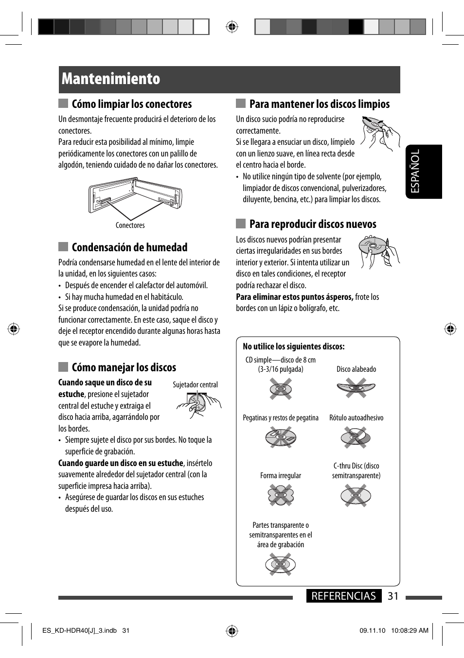 Mantenimiento, Cómo limpiar los conectores, Condensación de humedad | Cómo manejar los discos, Para mantener los discos limpios, Para reproducir discos nuevos, 31 referencias esp añol | JVC LVT2088-001B User Manual | Page 63 / 100