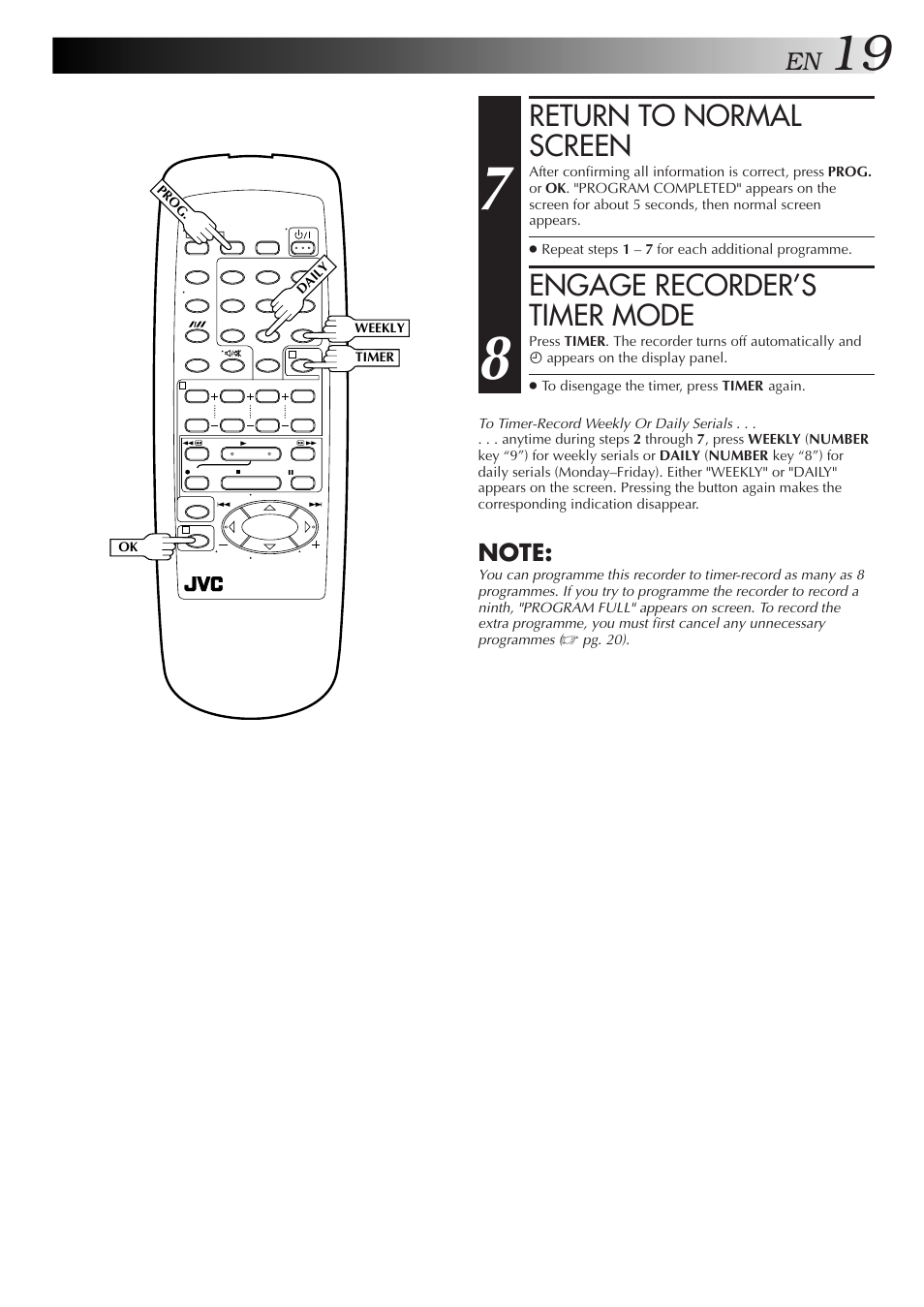 Return to normal screen, Engage recorder’s timer mode | JVC HR-J457MS User Manual | Page 19 / 38