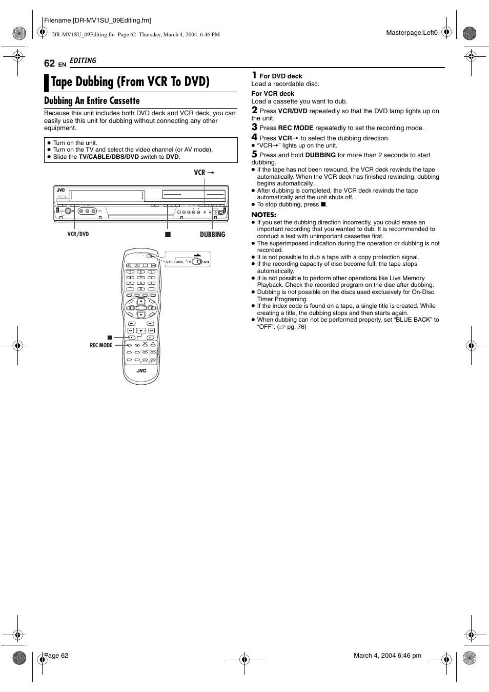 Editing, Tape dubbing (from vcr to dvd), Dubbing an entire cassette | Editing 62, Pg. 62, Pg. 62, 6 | JVC VCR PLUS+ DR-MV1S User Manual | Page 62 / 92