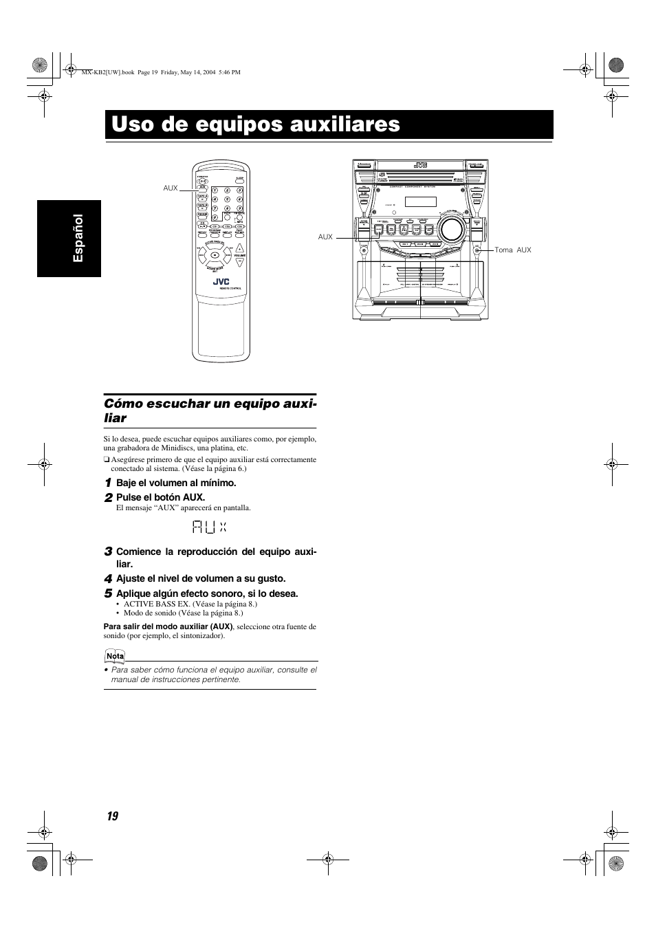 Uso de equipos auxiliares, 19 español, Cómo escuchar un equipo auxi- liar | JVC MX-KB1 MX-KB2 User Manual | Page 48 / 82