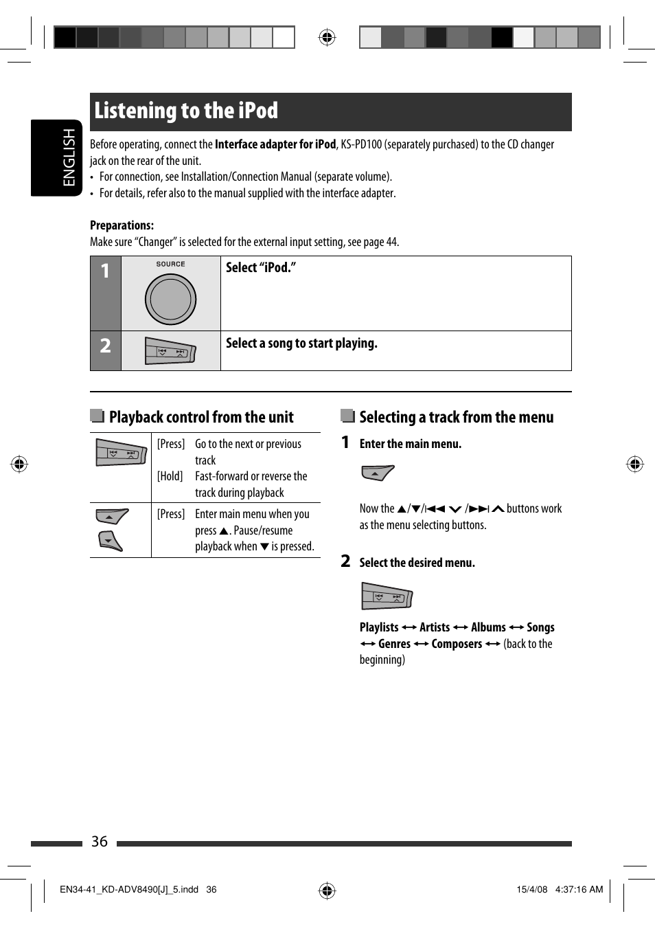 Listening to the ipod, Playback control from the unit, Selecting a track from the menu | JVC KD-ADV8490 User Manual | Page 36 / 201