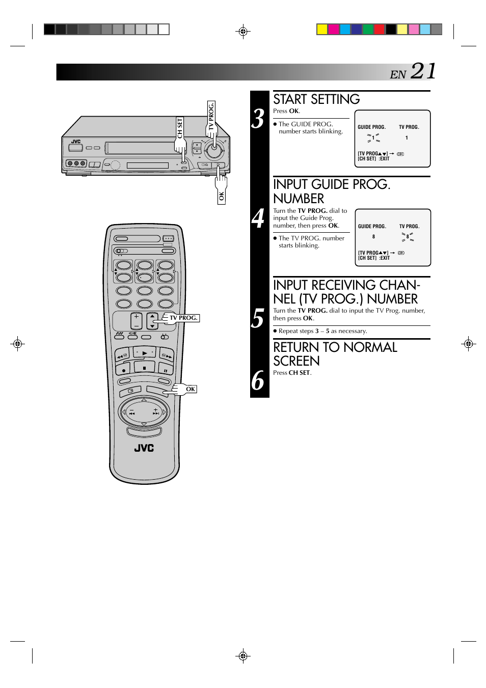 Start setting, Input guide prog. number, Input receiving chan- nel (tv prog.) number | Return to normal screen | JVC HR-J635EA User Manual | Page 21 / 41