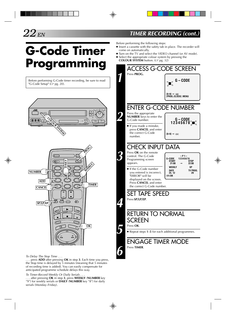 G-code timer programming, Access g-code screen, Enter g-code number | Check input data, Set tape speed, Return to normal screen, Engage timer mode, Timer recording (cont.) | JVC HR-J635EA User Manual | Page 22 / 41