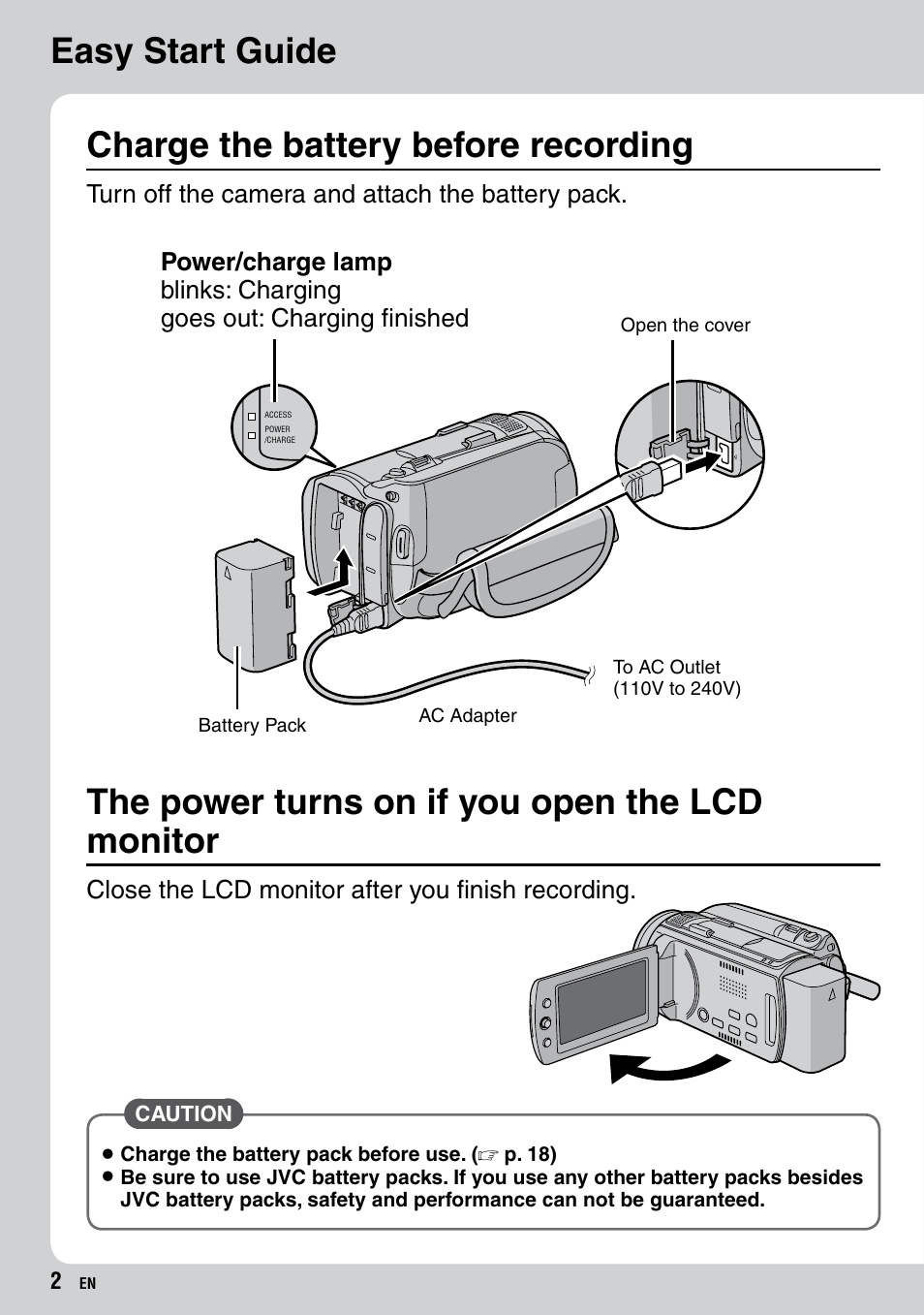 Easy start guide, The power turns on if you open the lcd monitor, Charge the battery before recording | JVC Everio GZ-HD40 User Manual | Page 2 / 72