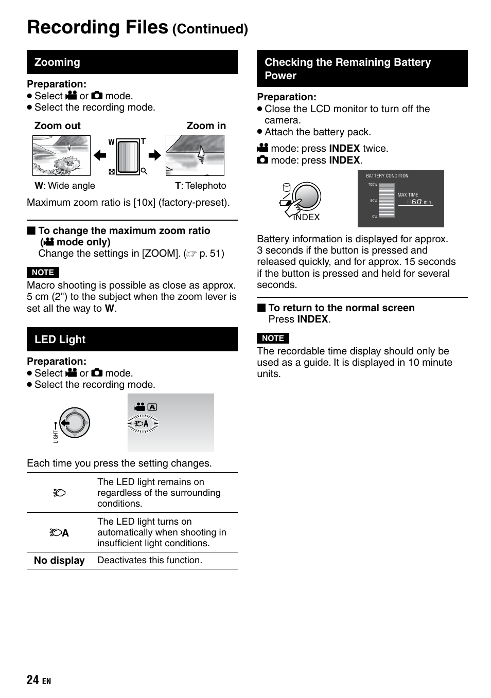 Zooming, Led light, Checking the remaining battery power | Recording files, Continued) | JVC Everio GZ-HD40 User Manual | Page 24 / 72