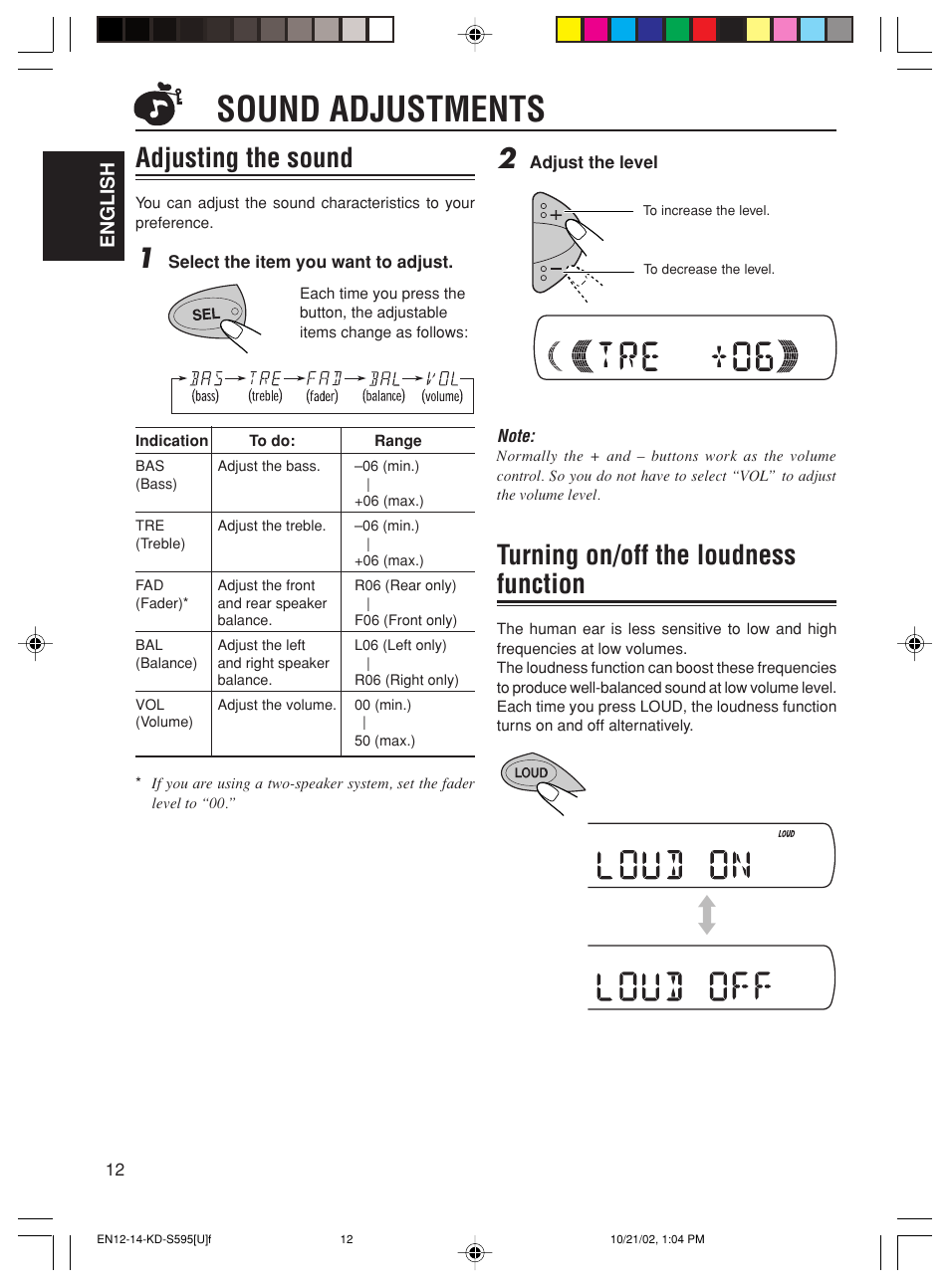 Sound adjustments, Adjusting the sound, Turning on/off the loudness function | JVC GET0117-001A User Manual | Page 12 / 24