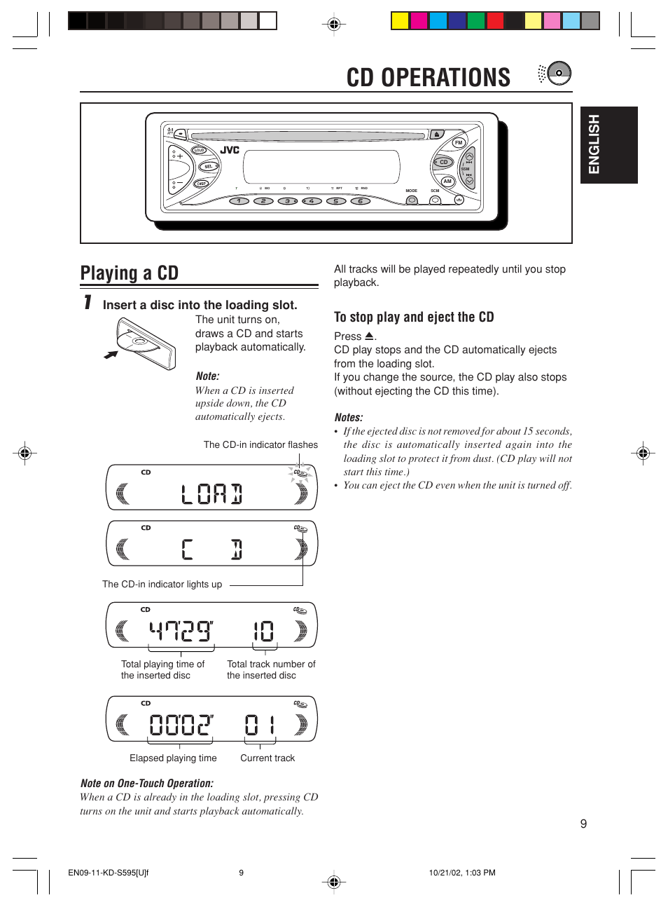 Cd operations, Playing a cd 1, English | Insert a disc into the loading slot | JVC GET0117-001A User Manual | Page 9 / 24