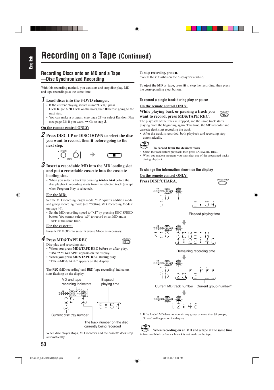 Recording on a tape, Continued), English | Load discs into the 5-dvd changer, Press md&tape rec, Press disp/chara, On the remote control only, For the md, For the cassette | JVC UX-J99DVD User Manual | Page 56 / 96