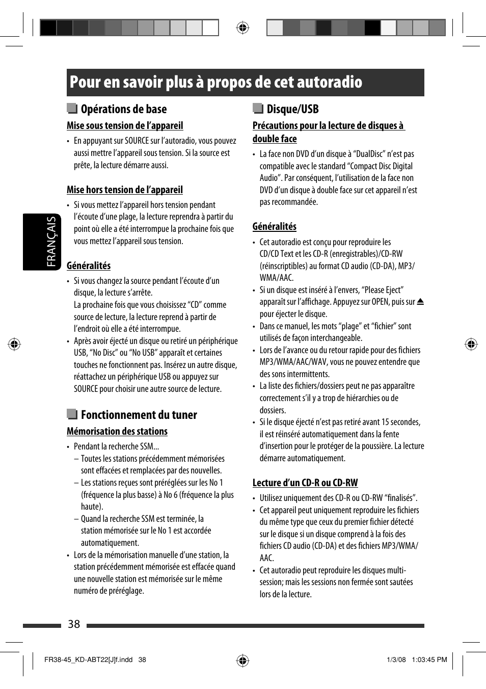 Pour en savoir plus à propos de cet autoradio, Disque/usb, Opérations de base | Fonctionnement du tuner, Français 38 | JVC KD-ABT22 User Manual | Page 138 / 153