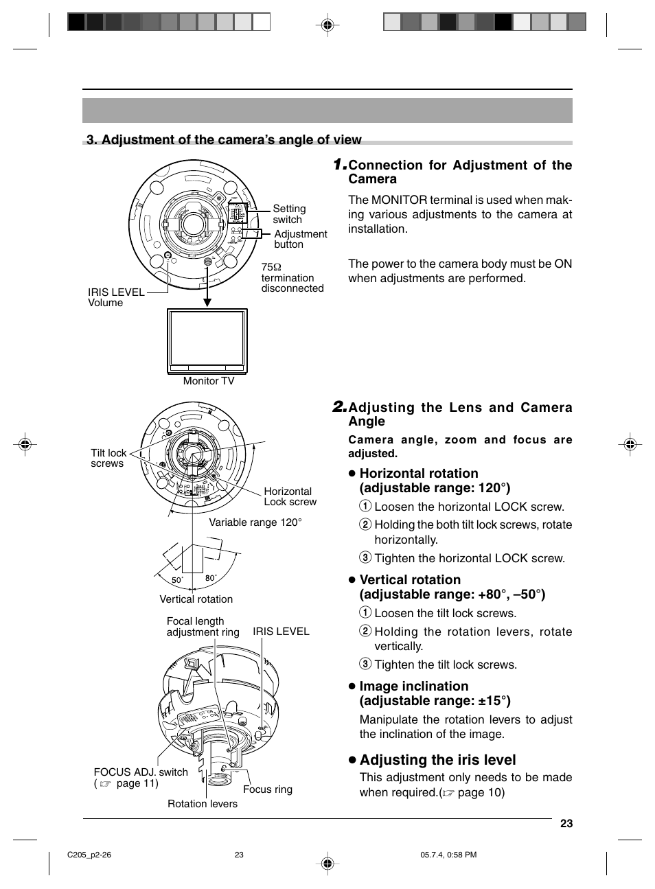 Adjustment of the camera’s angle of view, Adjust the lens and camera angle, Connect to the monitor | Adjusting the iris level | JVC VN-C205 User Manual | Page 23 / 90