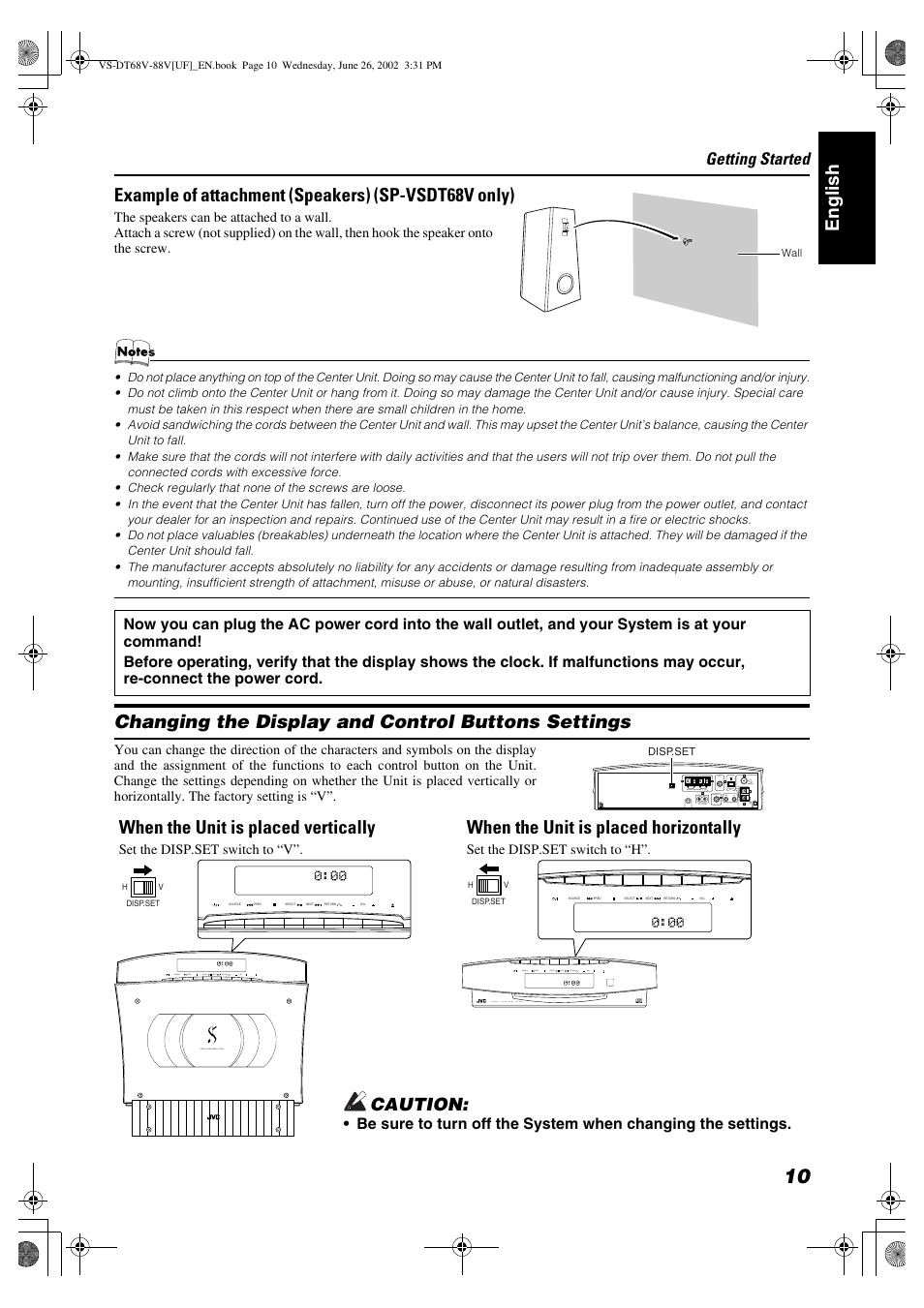 Englis h, Changing the display and control buttons settings, Example of attachment (speakers) (sp-vsdt68v only) | When the unit is placed vertically, When the unit is placed horizontally, Caution, Getting started | JVC VS-DT88V User Manual | Page 13 / 36