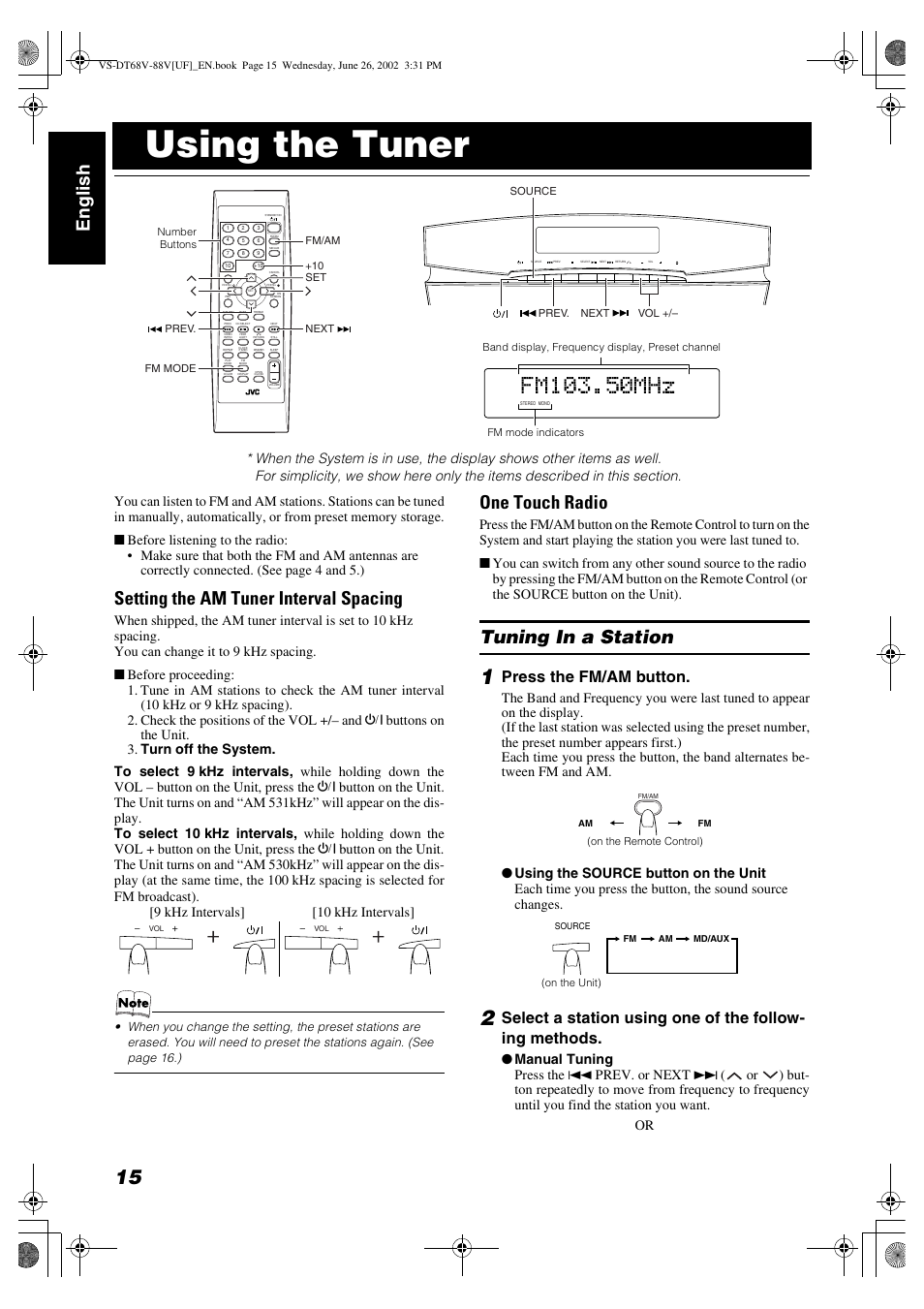 Using the tuner, Englis h, Setting the am tuner interval spacing | One touch radio, Tuning in a station, Press the fm/am button | JVC VS-DT88V User Manual | Page 18 / 36