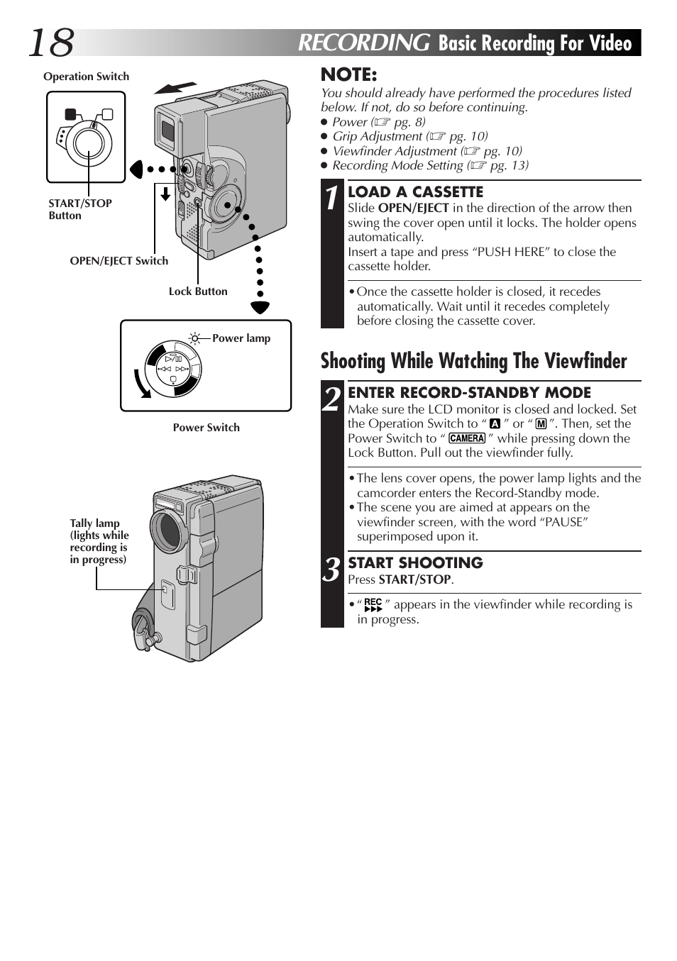 Recording, Basic recording for video, Shooting while watching the viewfinder | JVC GR-DVX70 User Manual | Page 18 / 112