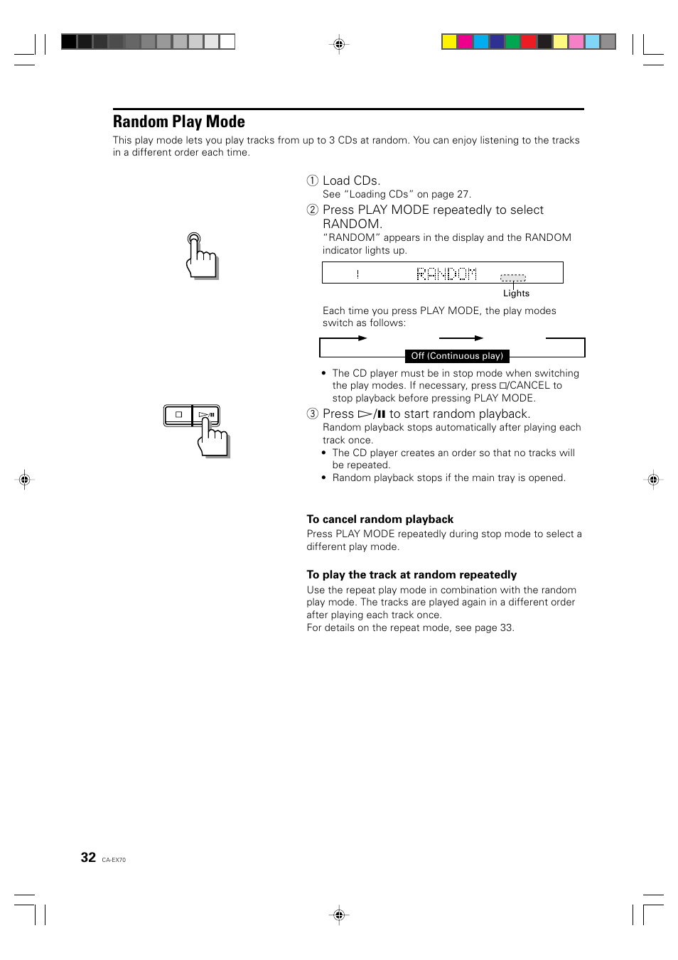 Random play mode, 1 load cds, 2 press play mode repeatedly to select random | 3 press ‹/8 to start random playback | JVC CA-EX70 User Manual | Page 32 / 51