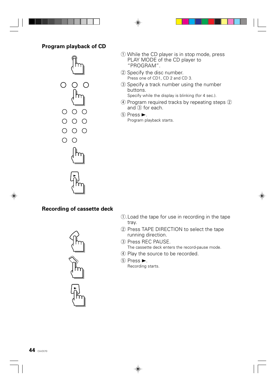 Program playback of cd, Recording of cassette deck, 3 specify a track number using the number buttons | 4 play the source to be recorded. 5 press 3 | JVC CA-EX70 User Manual | Page 44 / 51