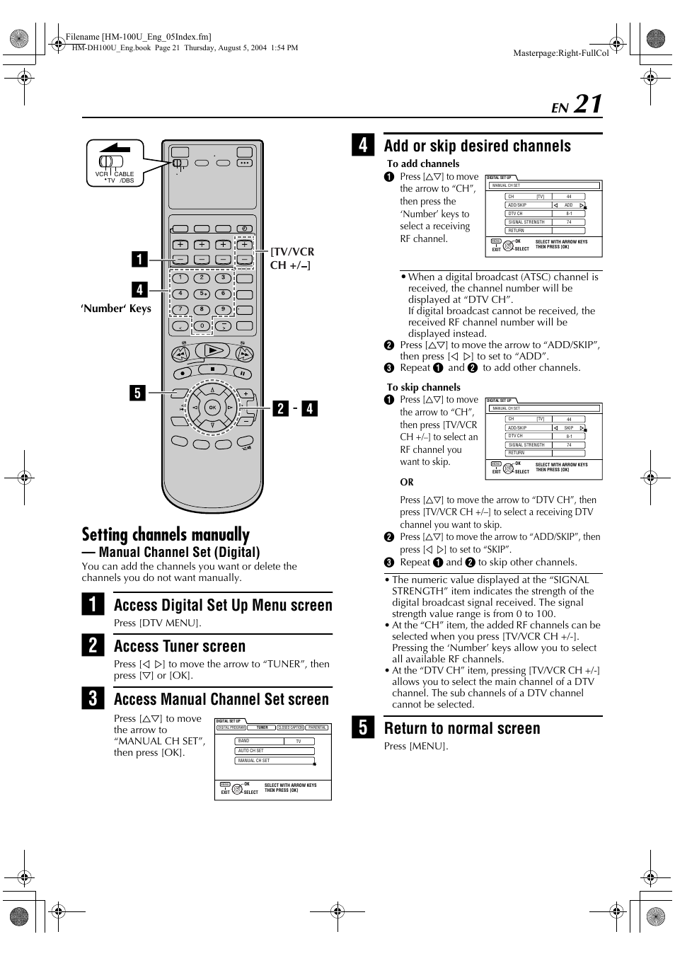 Setting channels manually, Access digital set up menu screen, Access tuner screen | Access manual channel set screen, Add or skip desired channels, Return to normal screen, Da e b - d, Manual channel set (digital), Tv/vcr ch | JVC HM-DT100U User Manual | Page 21 / 100