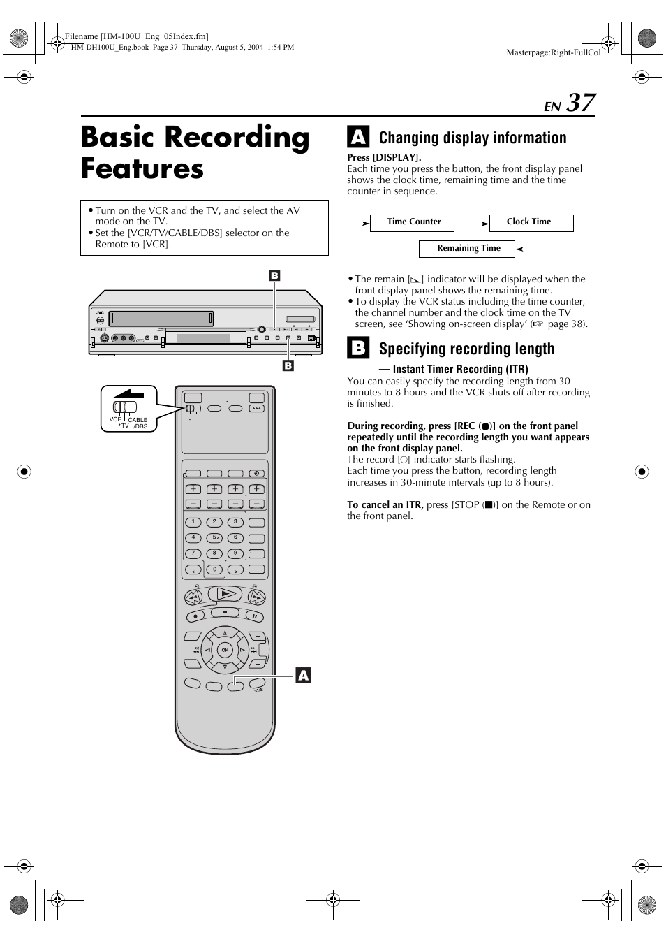 Basic recording features, Changing display information, Specifying recording length | JVC HM-DT100U User Manual | Page 37 / 100