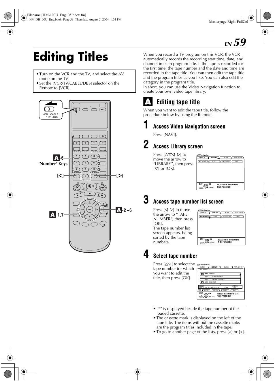 Editing titles, Editing tape title, Access video navigation screen | Access library screen, Access tape number list screen, Select tape number, Number‘ keys | JVC HM-DT100U User Manual | Page 59 / 100