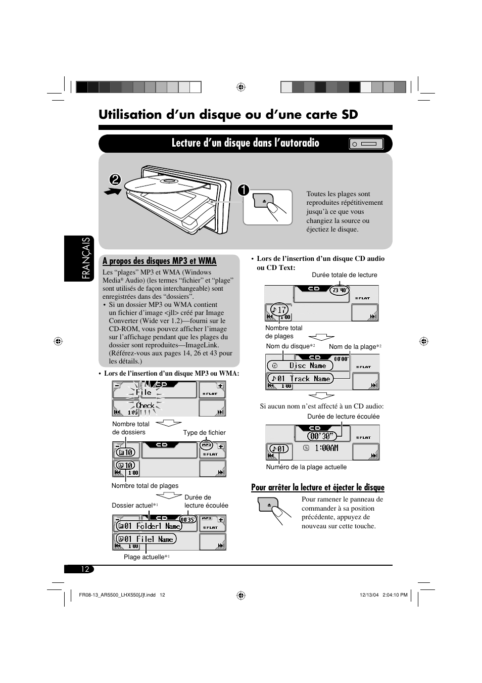 Utilisation d’un disque ou d’une carte sd, Lecture d’un disque dans l’autoradio, Français | Pour arrêter la lecture et éjecter le disque, A propos des disques mp3 et wma | JVC KD-AR5500 User Manual | Page 108 / 147