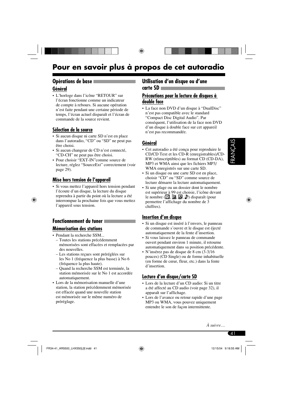 Pour en savoir plus à propos de cet autoradio, Français, Opérations de base | Fonctionnement du tuner, Utilisation d’un disque ou d’une carte sd | JVC KD-AR5500 User Manual | Page 137 / 147