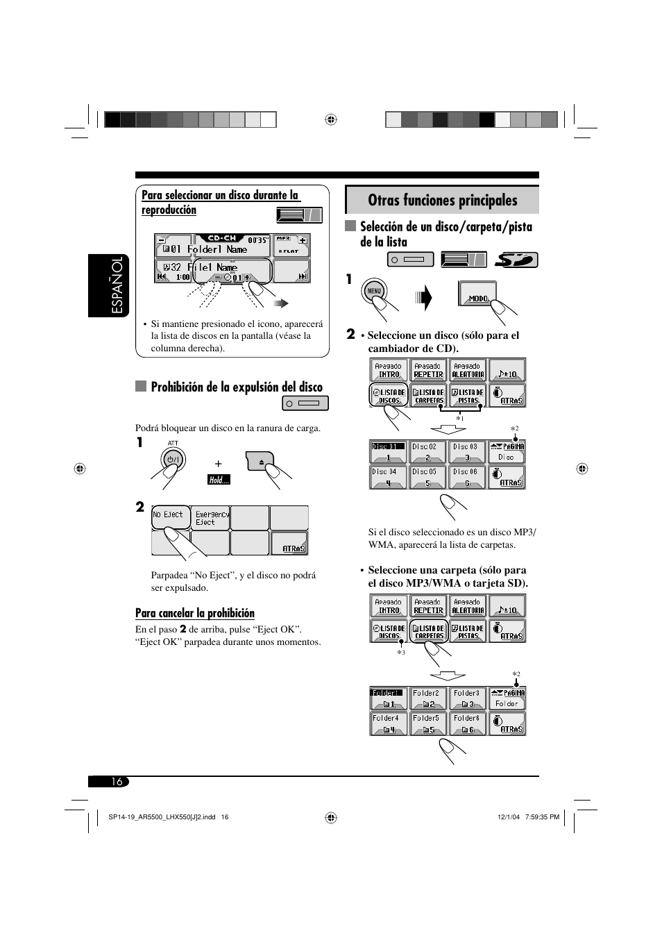 Otras funciones principales, Esp añol, Selección de un disco/carpeta/pista de la lista 1 | Prohibición de la expulsión del disco | JVC KD-AR5500 User Manual | Page 64 / 147