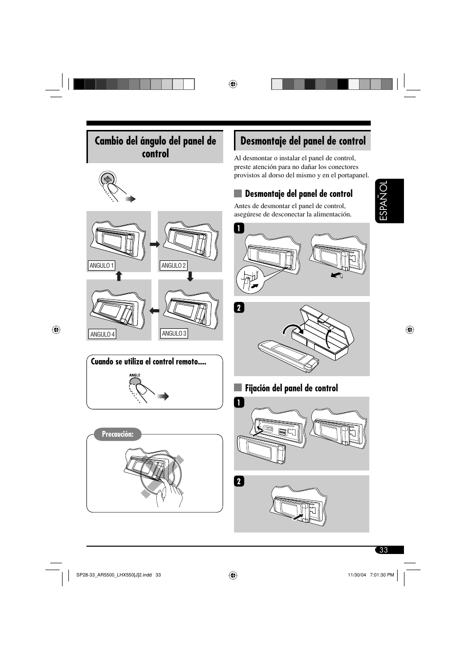 Cambio del ángulo del panel de control, Desmontaje del panel de control, Esp añol | Fijación del panel de control | JVC KD-AR5500 User Manual | Page 81 / 147