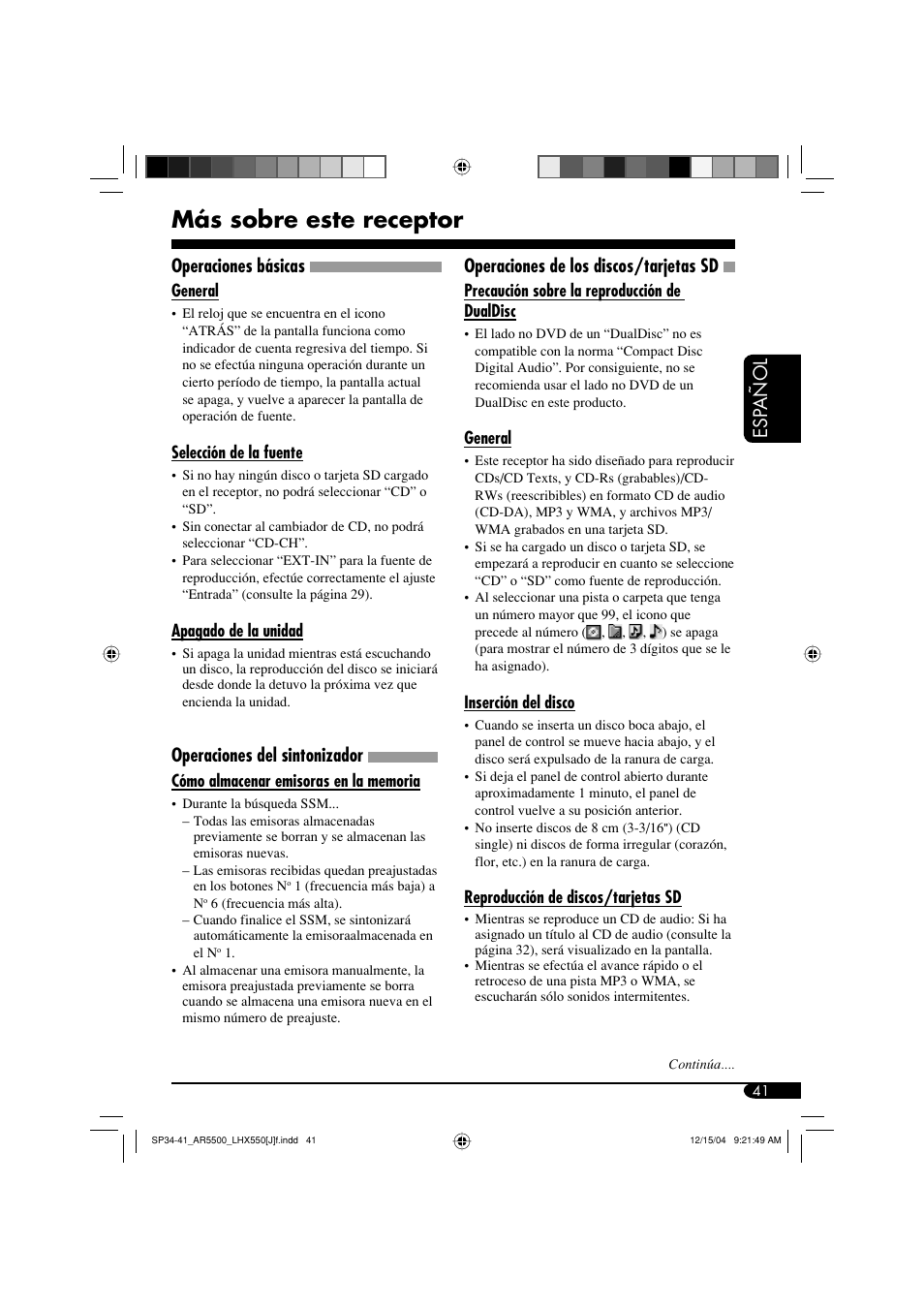 Más sobre este receptor, Esp añol, Operaciones básicas | Operaciones del sintonizador, Operaciones de los discos/tarjetas sd | JVC KD-AR5500 User Manual | Page 89 / 147