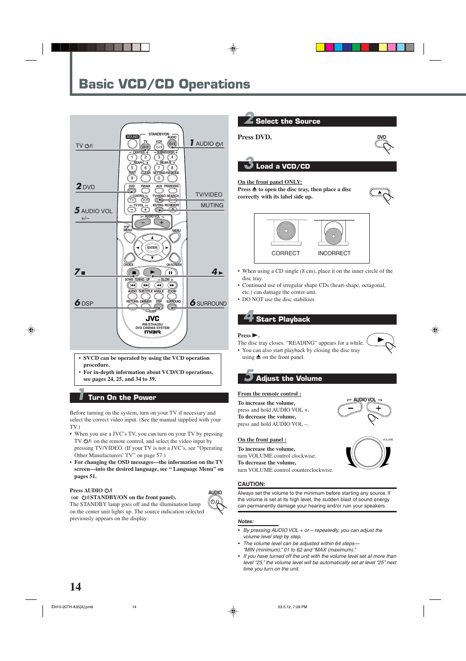 Basic vcd/cd operations, Turn on the power, Select the source press dvd | Load a, Start playback, Adjust the volume | JVC TH-A35 User Manual | Page 16 / 63
