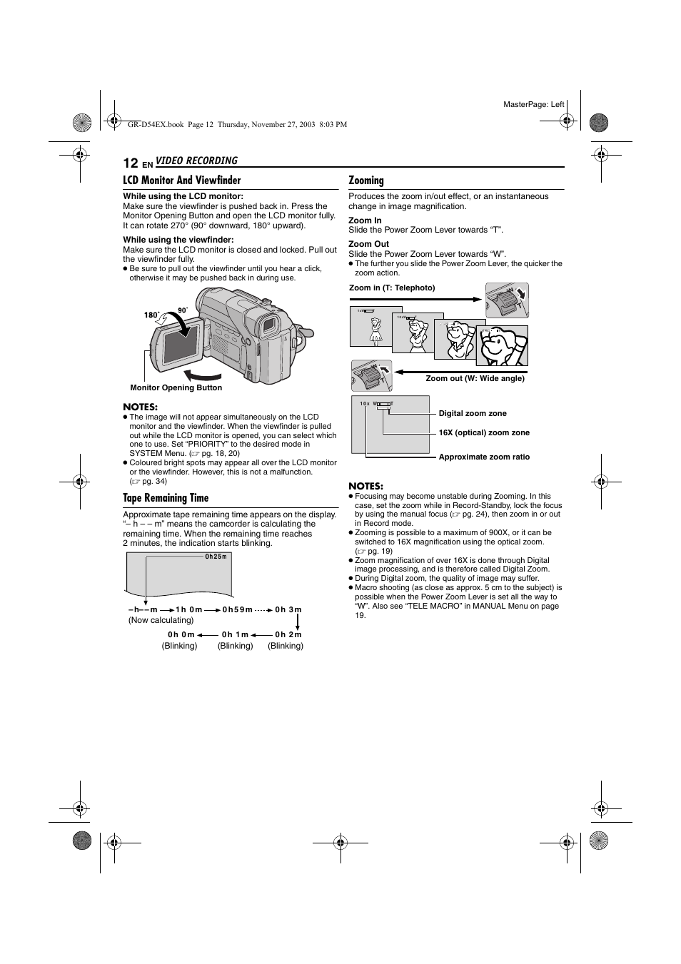 Lcd monitor and viewfinder, Tape remaining time, Zooming | Pg. 12), Video recording | JVC GR-D54 User Manual | Page 12 / 44