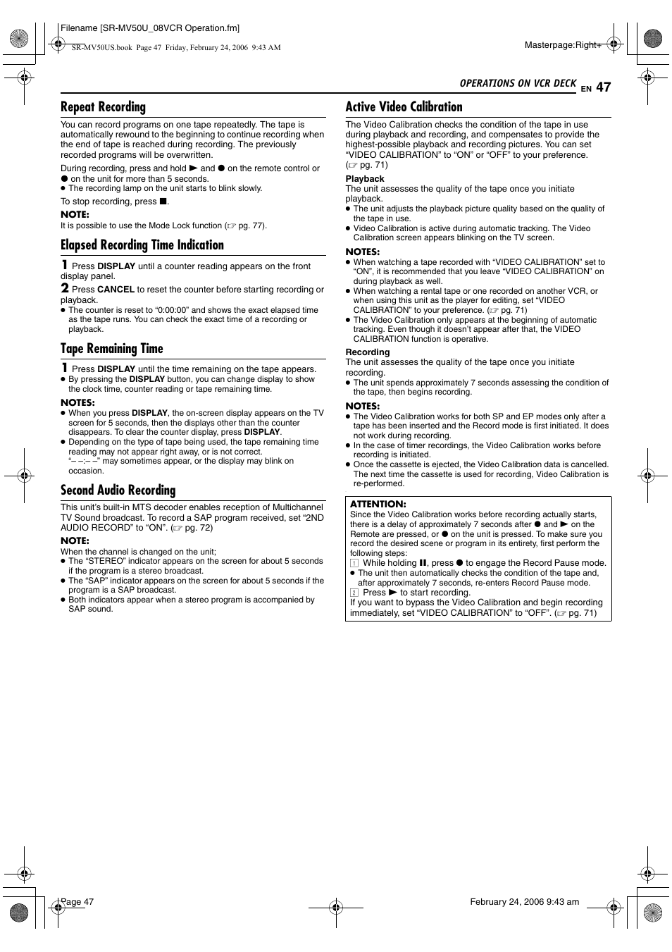 Pg. 47, Dicator, Pg. 47) | Repeat recording, Elapsed recording time indication, Tape remaining time, Second audio recording, Active video calibration | JVC SR-MV50U User Manual | Page 47 / 92