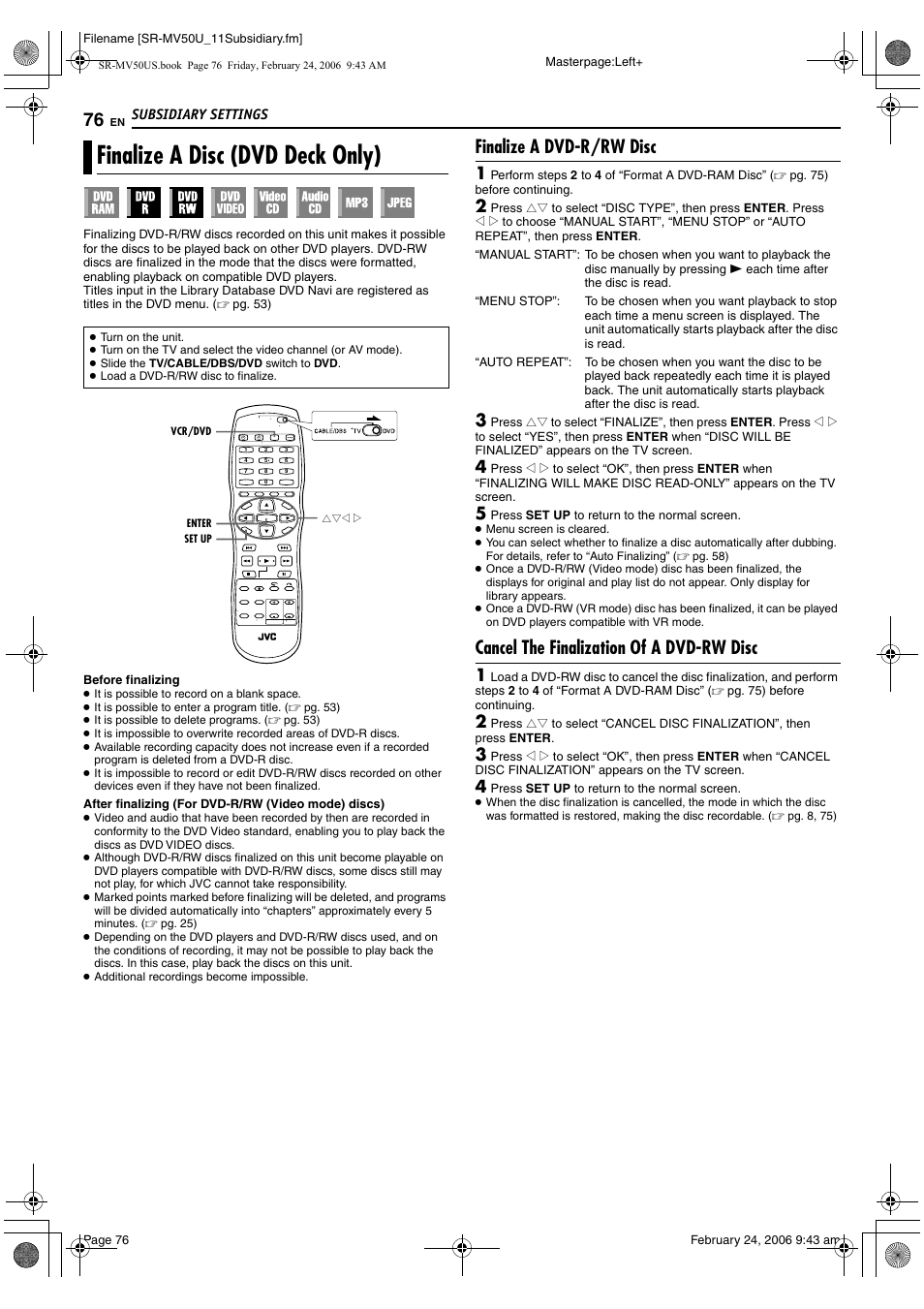 Finalize a disc (dvd deck only), Pg. 76), it, Pg. 76) | M “finalize a disc (dvd deck only), R to “finalize a dvd-r/rw disc, Finalize a dvd-r/rw disc, Cancel the finalization of a dvd-rw disc | JVC SR-MV50U User Manual | Page 76 / 92