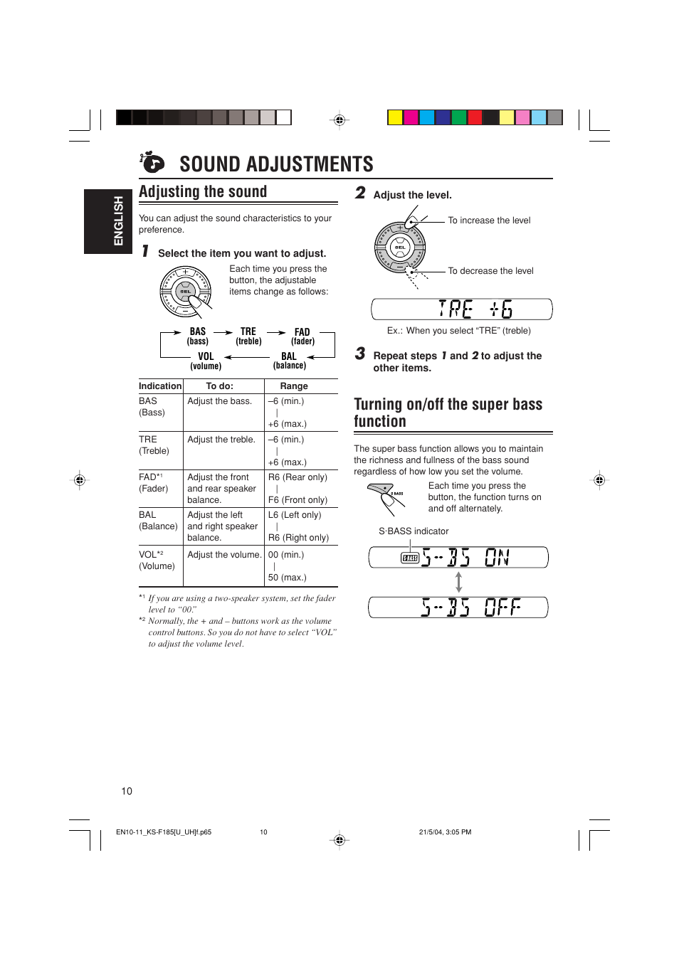 Sound adjustments, Adjusting the sound, Turning on/off the super bass function | JVC KS-F185 User Manual | Page 10 / 40