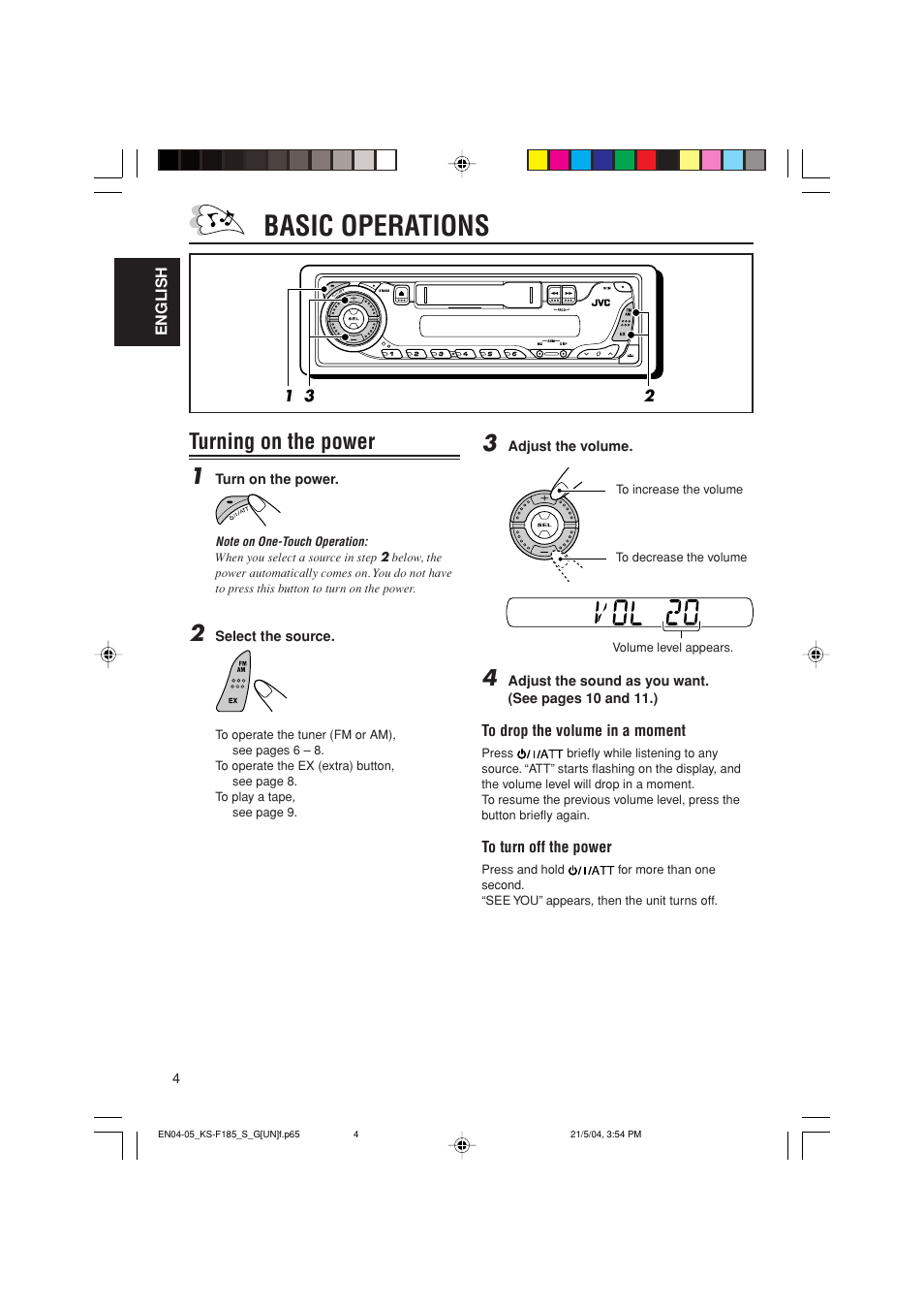 Basic operations, Turning on the power 1 | JVC KS-F185 User Manual | Page 20 / 40