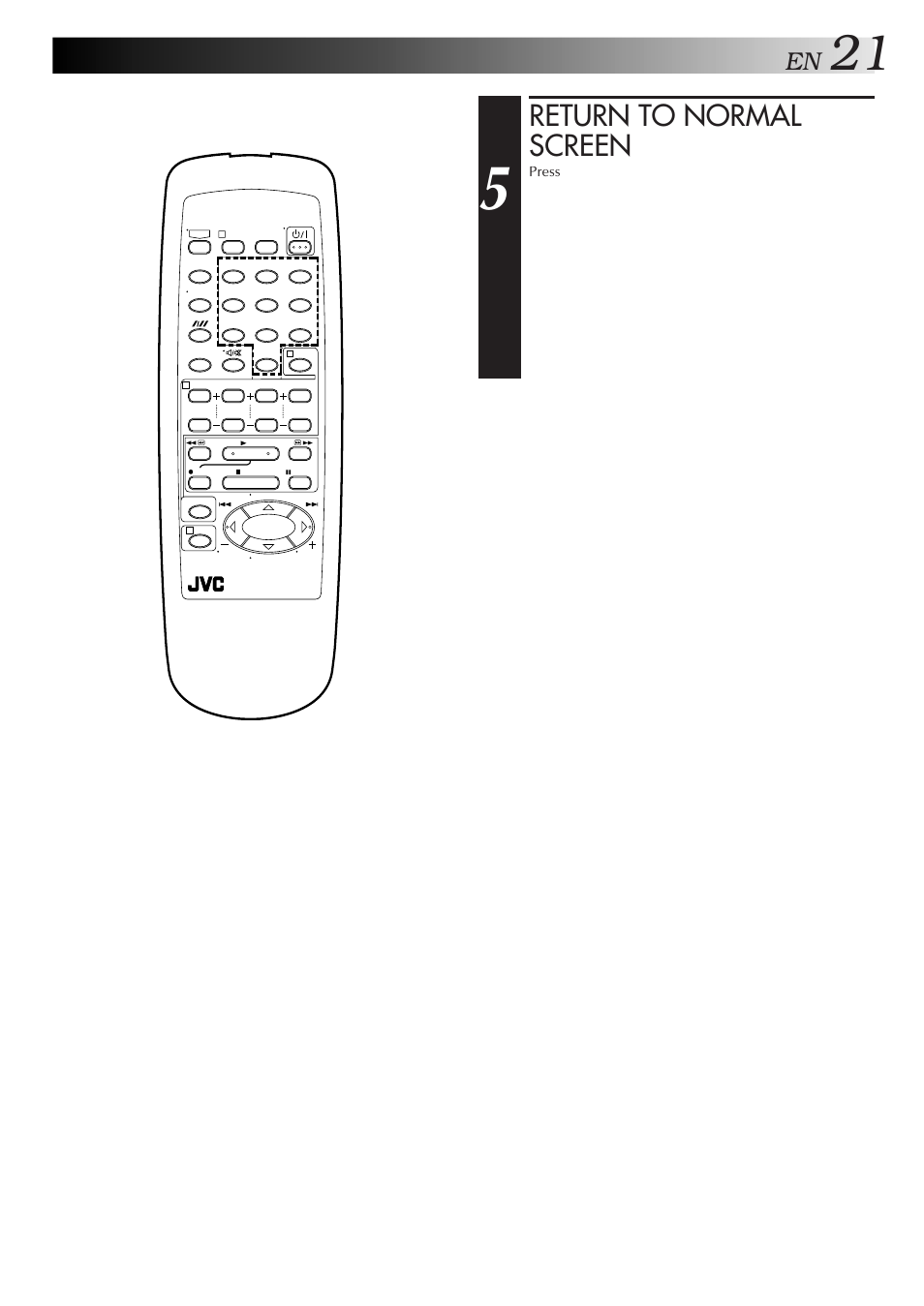 Return to normal screen | JVC HR-J255EA User Manual | Page 21 / 40