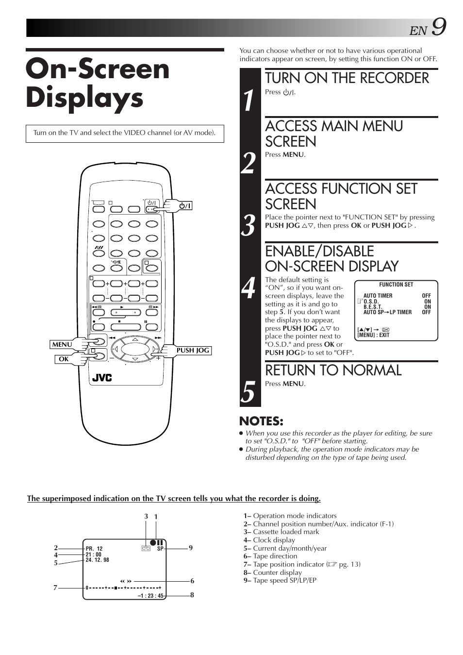 On-screen displays, Turn on the recorder, Access main menu screen | Access function set screen, Enable/disable on-screen display, Return to normal | JVC HR-J255EA User Manual | Page 9 / 40