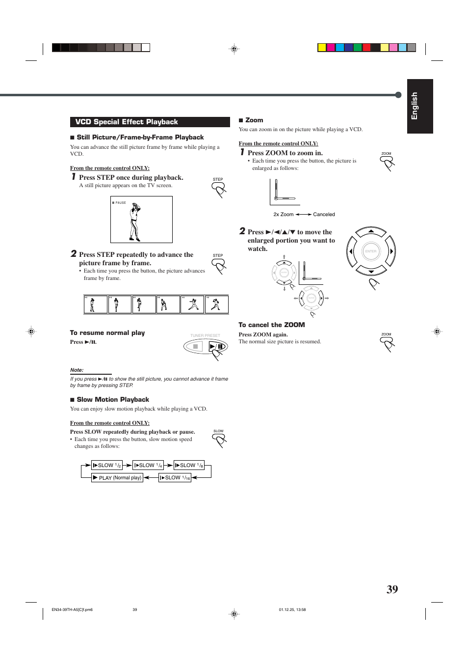 English, Vcd special effect playback, Press step once during playback | Press zoom to zoom in, 7 still picture/frame-by-frame playback, 7 slow motion playback, 7 zoom | JVC TH-45 User Manual | Page 101 / 117