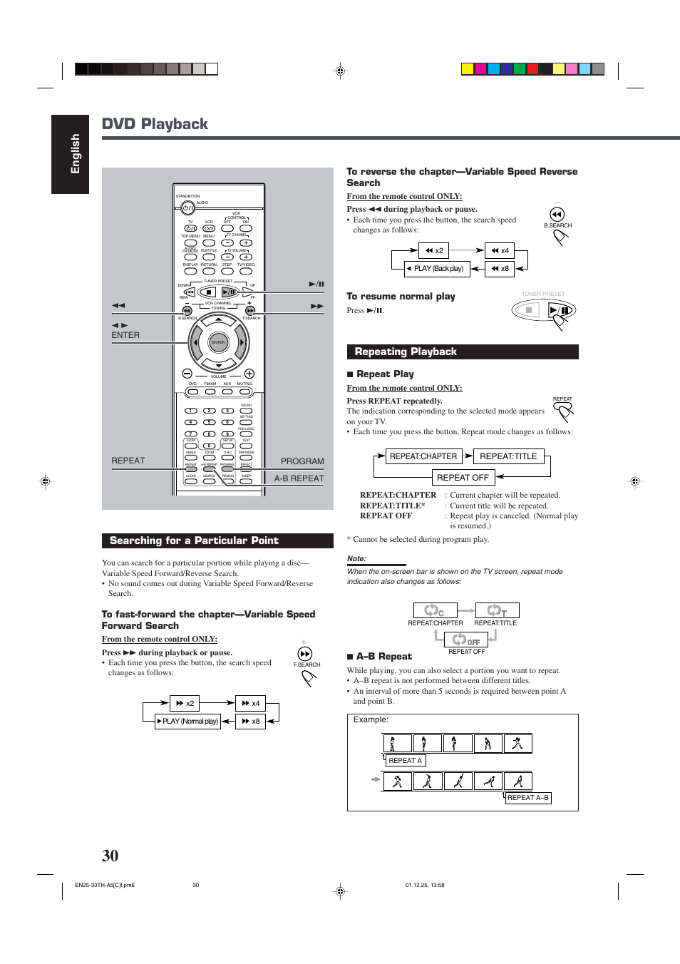 Dvd playback, English, Searching for a particular point | Repeating playback, 7 repeat play, 7 a–b repeat, Example, Press 3/8, Repeat:chapter repeat:title repeat off, 2 3 enter repeat a-b repeat | JVC TH-45 User Manual | Page 92 / 117