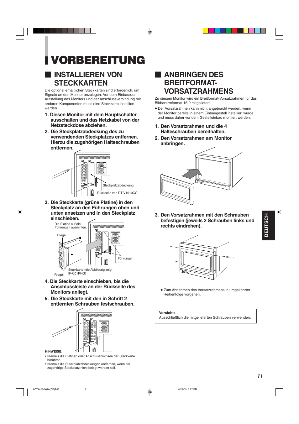 Vorbereitung, Installieren von steckkarten, Anbringen des breitformat- vorsatzrahmens | JVC DT-V1910CG User Manual | Page 77 / 228