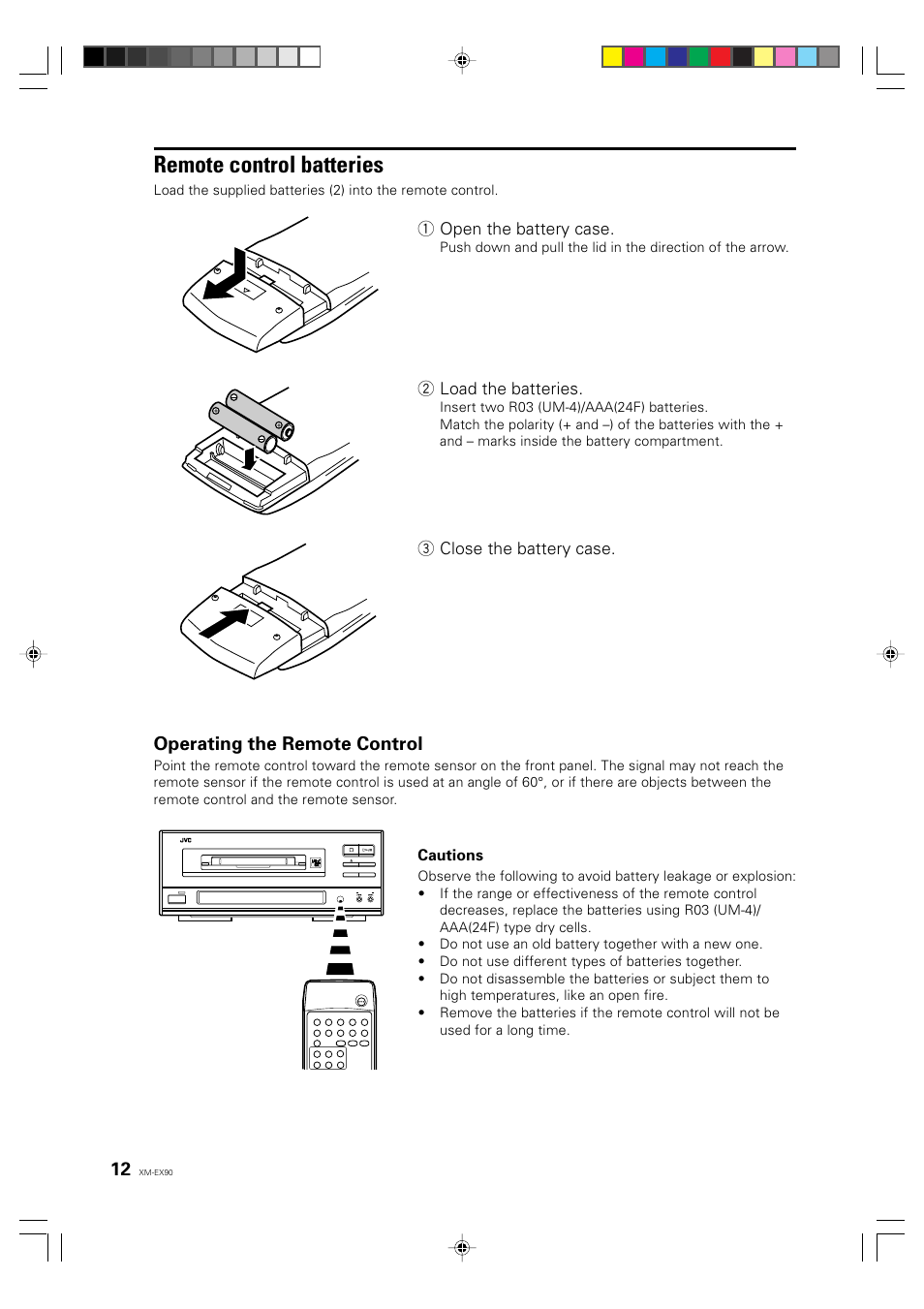 Remote control batteries, Operating the remote control, 1 open the battery case | 2 load the batteries, 3 close the battery case, Cautions | JVC XM-EX90 User Manual | Page 12 / 60