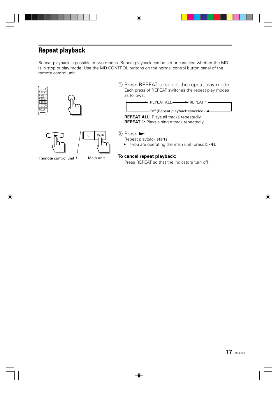 Repeat playback, 1 press repeat to select the repeat play mode, 2 press | JVC XM-EX90 User Manual | Page 17 / 60