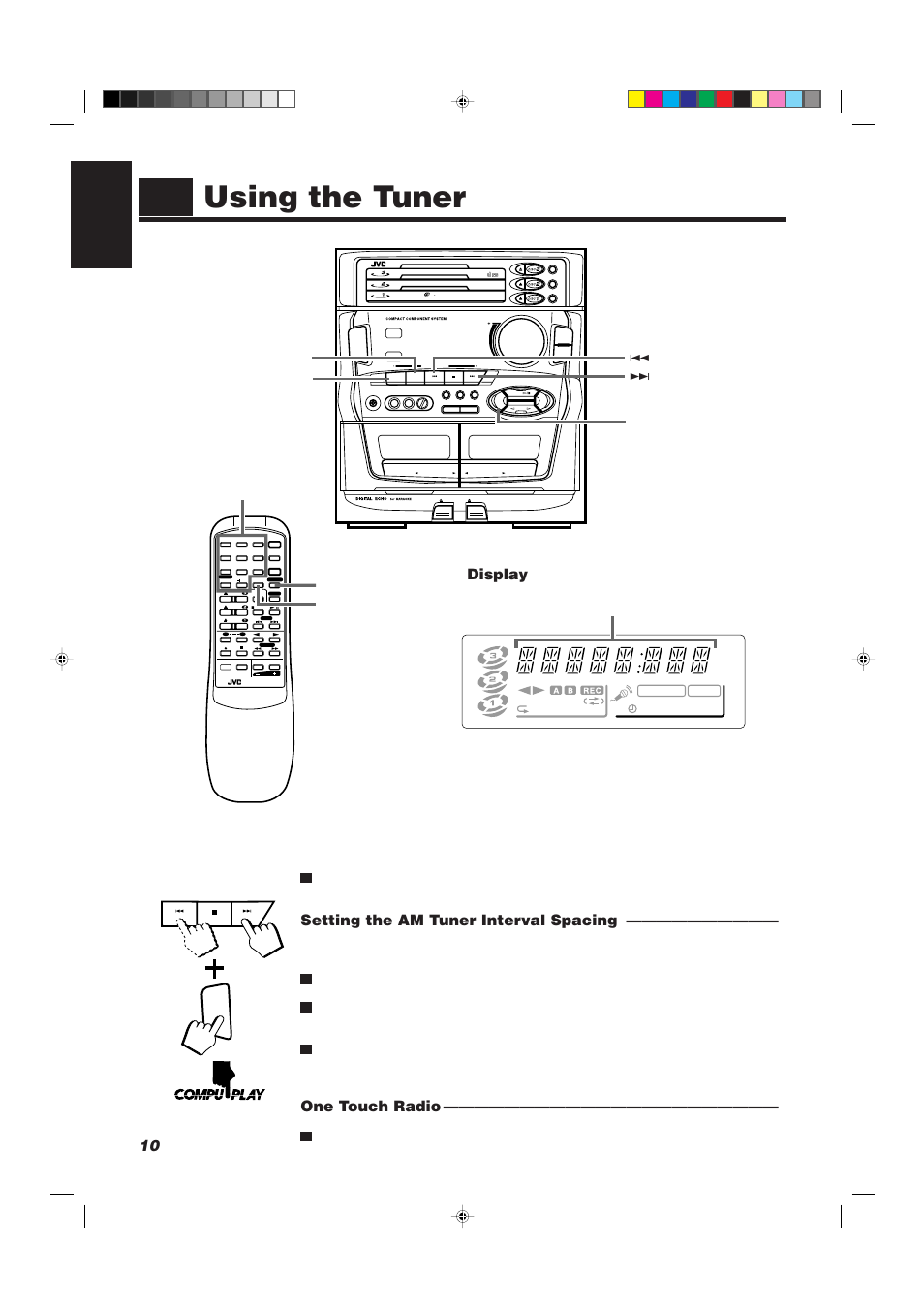 Using the tuner, 10 english, Setting the am tuner interval spacing | One touch radio, Display, Compact digital audio, Min max, P.up 4 p.down fm/am tuning up tuning down | JVC CA-D501T User Manual | Page 14 / 37