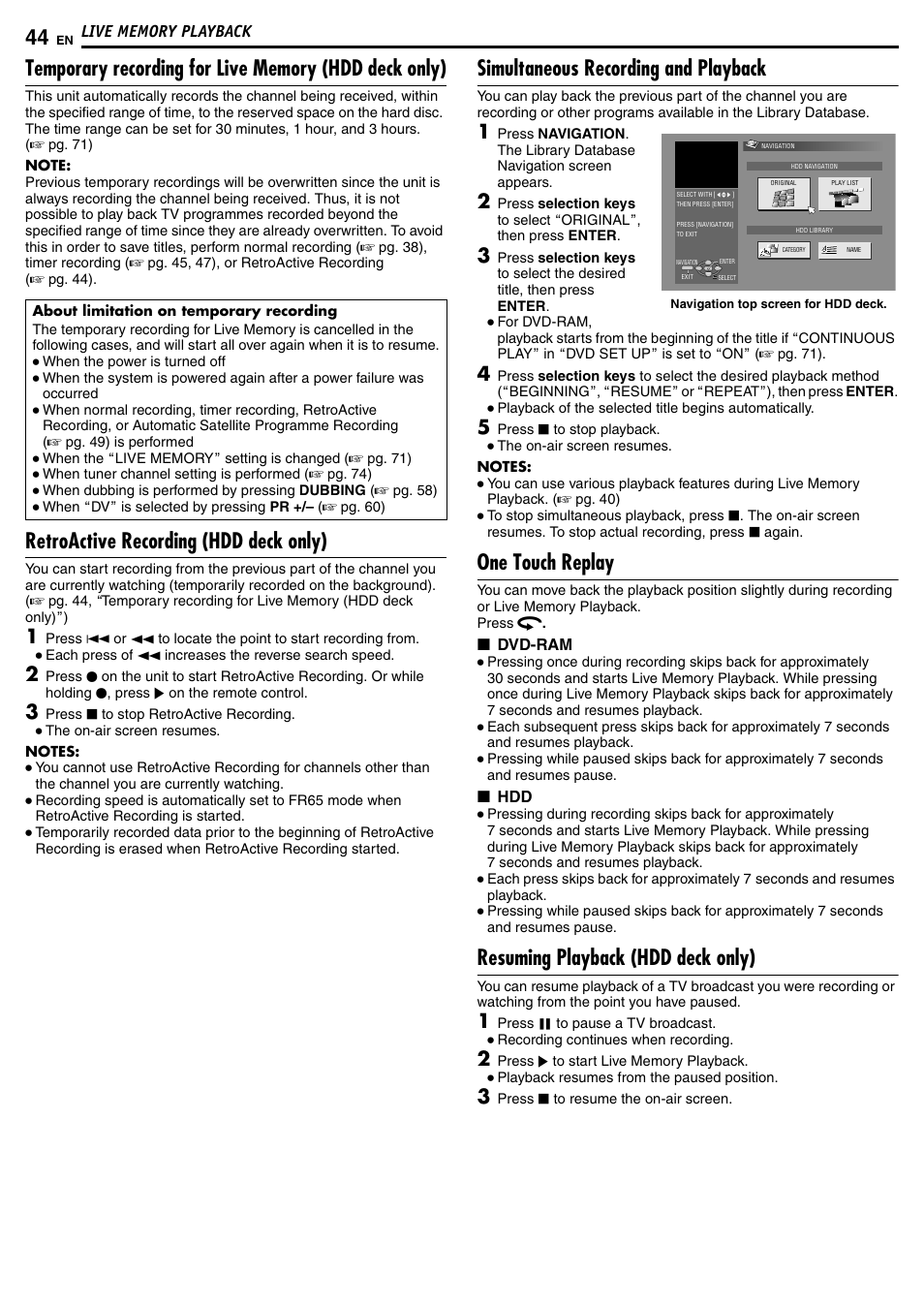 Retroactive recording (hdd deck only), Simultaneous recording and playback, One touch replay | Resuming playback (hdd deck only) | JVC DR-MH50S User Manual | Page 44 / 92