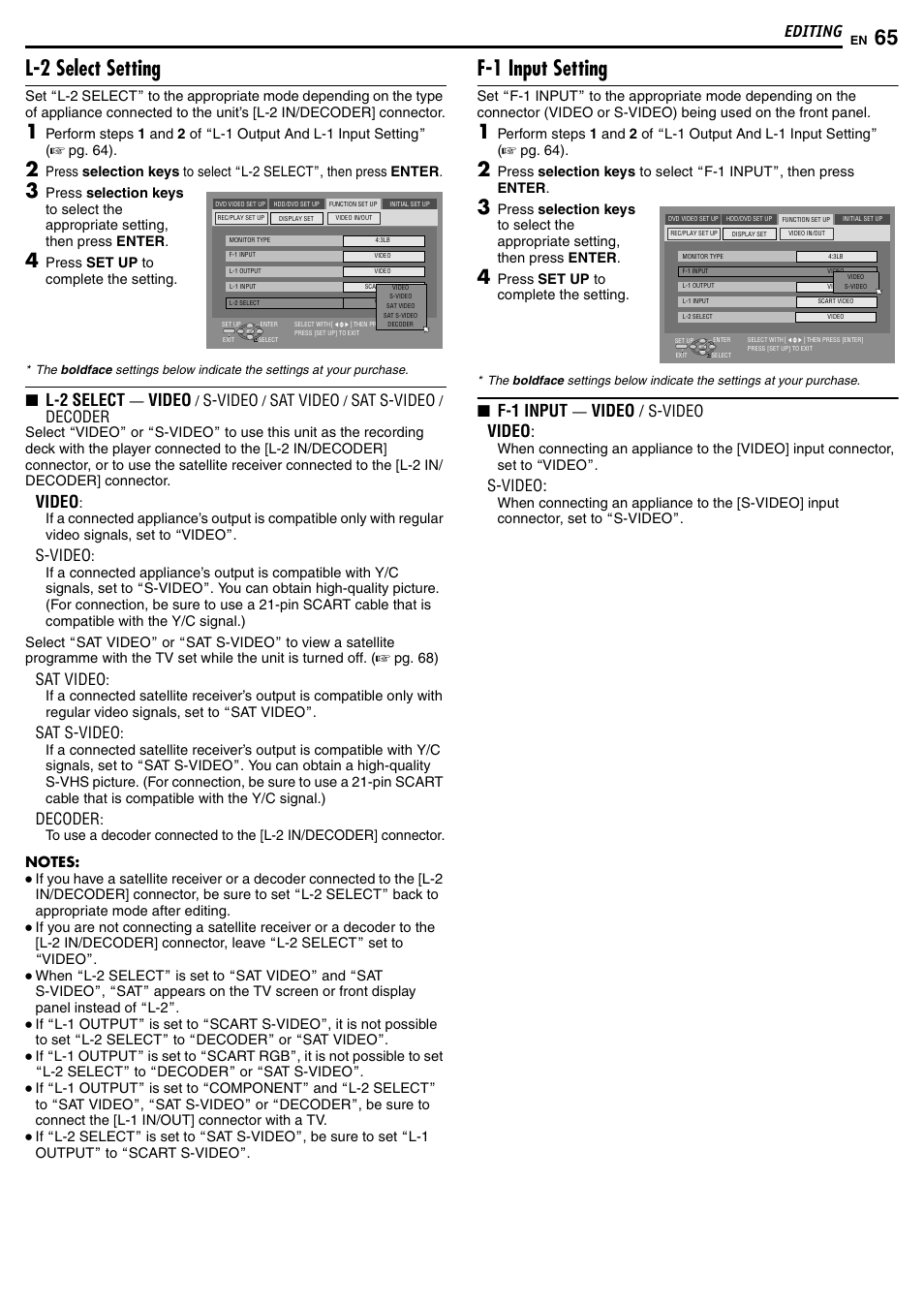 L-2 select setting, F-1 input setting, Editing | L-2 select, Video, F-1 input, S-video, Sat video, Sat s-video, Decoder | JVC DR-MH50S User Manual | Page 65 / 92