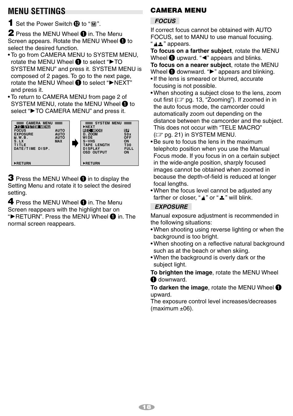Menu settings, Camera menu, Press the menu wheel | Return”. press the menu wheel, In. the normal screen reappears, Set the power switch, In. the menu screen appears. rotate the menu wheel, Upward, Downward | JVC 1001MKV*UN*SN User Manual | Page 18 / 32