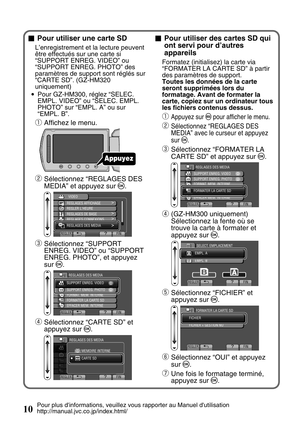 Pour utiliser une carte sd, Appuyez, Affichez le menu | Sélectionnez “reglages des media” et appuyez sur c, Sélectionnez “carte sd” et appuyez sur c, Sélectionnez “fichier” et appuyez sur c | JVC Everio GZ-HM300U User Manual | Page 74 / 96