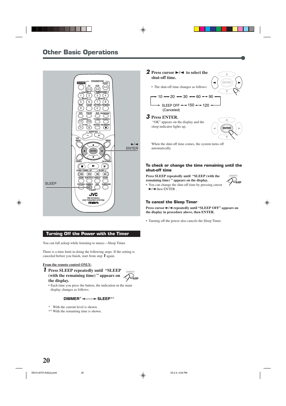 Other basic operations, Turning off the power with the timer, Press cursor 3 / 2 to select the shut-off time | Press enter | JVC TH-A32 User Manual | Page 22 / 65