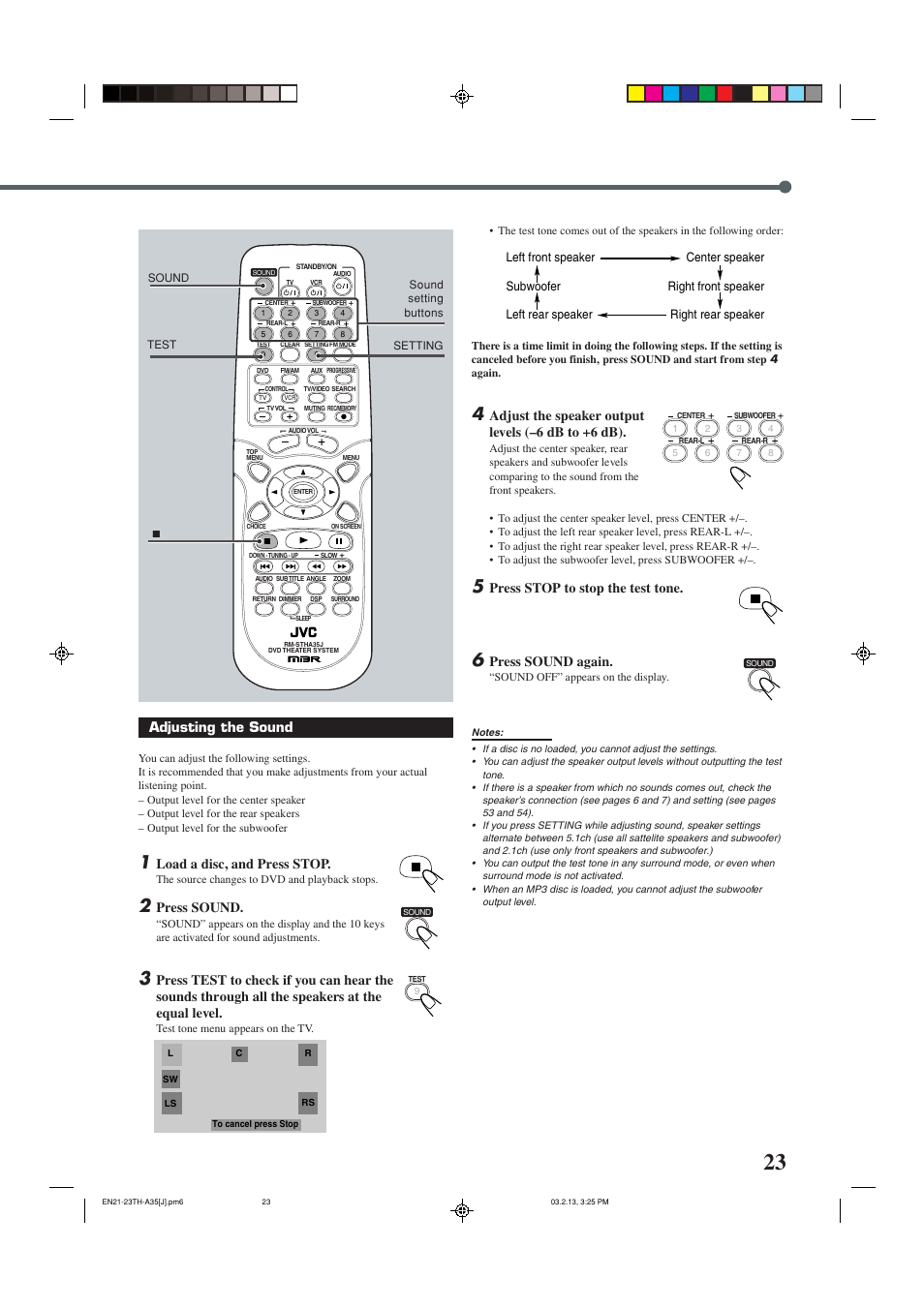 Adjusting the sound, Load a disc, and press stop, Press sound | Adjust the speaker output levels (–6 db to +6 db), Press stop to stop the test tone, Press sound again | JVC TH-A32 User Manual | Page 25 / 65